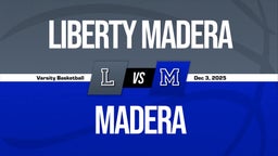 12/2 Highlights vs Liberty Madera