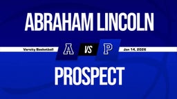 01/13 Highlights vs Abraham Lincoln