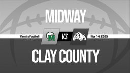 11/14 Highlights @ Clay County