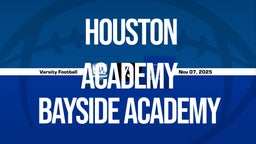 11/7 Highlights vs Houston Academy