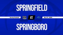 11/7 Highlights @ Springboro