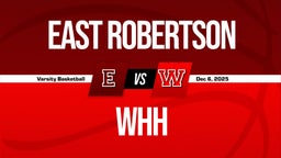 12/5 Highlights vs East Robertson