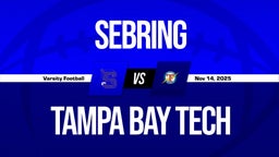 11/14 Highlights @ Tampa Bay Tech