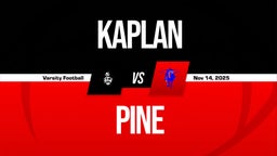 11/14 Highlights vs Kaplan