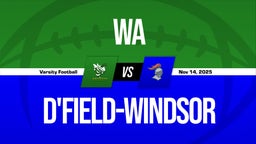 11/14 Highlights @ D'field-Windsor