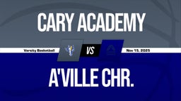 11/15 Highlights vs Cary Academy