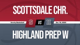12/17 Highlights vs Scottsdale Chr.