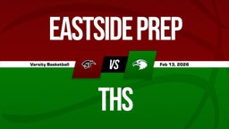 02/13 Highlights vs Eastside Prep