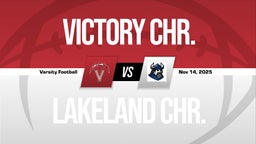 11/14 Highlights @ Lakeland Chr.