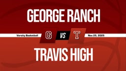 11/25 Highlights vs George Ranch
