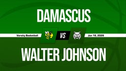01/16 Highlights @ Walter Johnson