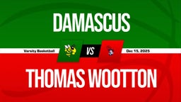 12/15 Highlights @ Thomas Wootton