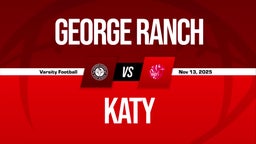 11/13 Highlights vs George Ranch