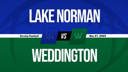 11/21 Highlights @ Weddington