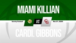 11/21 Highlights vs Miami Killian