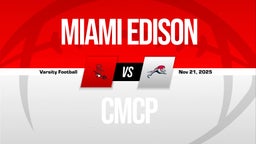 11/21 Highlights vs Miami Edison