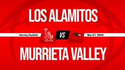 11/21 Highlights @ Murrieta Valley
