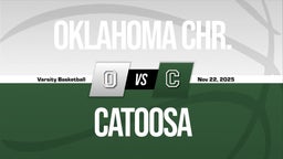11/21 Highlights vs Oklahoma Chr.