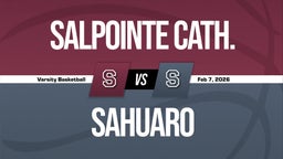 02/6 Highlights vs Salpointe Cath.