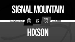 01/9 Highlights vs Signal Mountain
