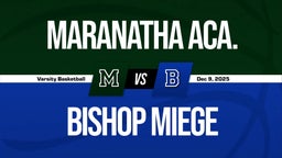 12/8 Highlights vs Maranatha Aca.