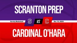 12/13 Highlights vs Scranton Prep
