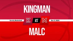 12/1 Highlights vs Kingman