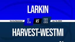 01/10 Highlights vs Larkin