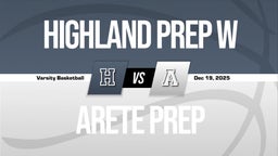 12/18 Highlights @ Arete Prep