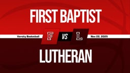 11/22 Highlights vs First Baptist