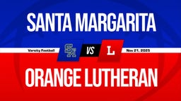 11/21 Highlights @ Orange Lutheran