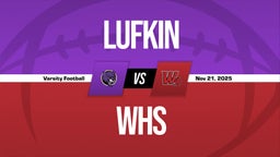11/21 Highlights vs Lufkin