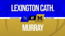 11/21 Highlights vs Lexington Cath.