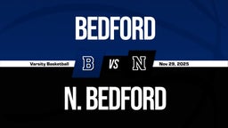 11/28 Highlights vs Bedford