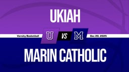 12/19 Highlights vs Ukiah