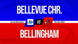 12/29 Highlights vs Bellevue Chr.