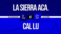 01/8 Highlights vs La Sierra Aca.