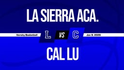 01/8 Highlights @ Cal Lu