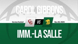11/28 Highlights @ Imm.-La Salle