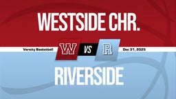 12/30 Highlights vs Westside Chr.