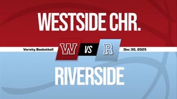 12/30 Highlights vs Westside Chr.