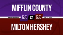 12/10 Highlights vs Mifflin County