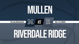 12/12 Highlights vs Mullen