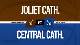 01/3 Highlights vs Joliet Cath.