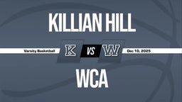 12/9 Highlights vs Killian Hill