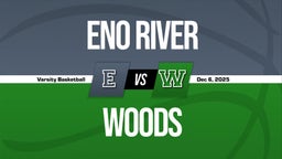12/5 Highlights vs Eno River