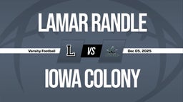 12/5 Highlights @ Iowa Colony