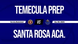 12/6 Highlights vs Temecula Prep