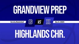 12/6 Highlights vs Grandview Prep
