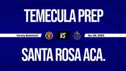 12/6 Highlights vs Temecula Prep